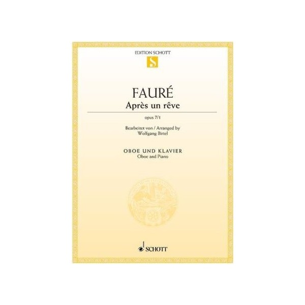 Gabriel Fauré: Après un rêve Op. 7/1