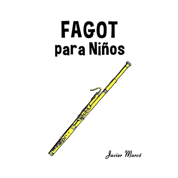 Marco: Fagot para niños