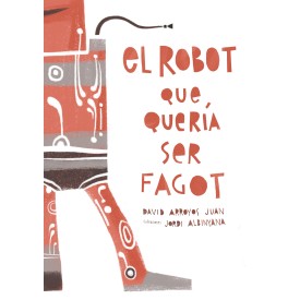 El Robot que quería ser Fagot
